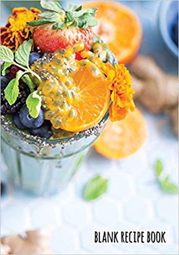 Blank Recipe Book - Smoothie Recipes (Tropical Blend Cover): 7" x 10", Personalized Blank Recipe Book, Recipes & Notes, Durable Soft Cover (Cookbook / Cooking Gifts)